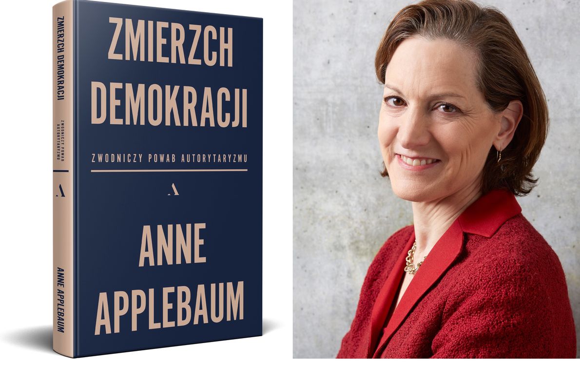 Anne Applebaum i okładka jej książki &quot;Zmierzch demokracji&quot;