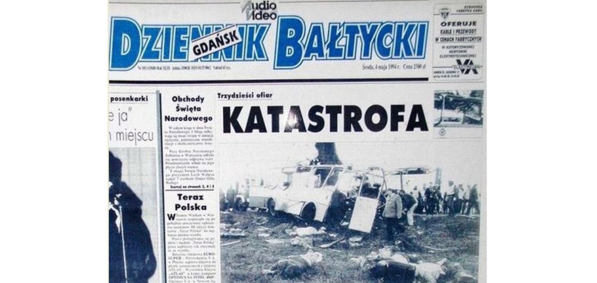 Katastrofa w Kokoszkach nie schodziła z czołówek pomorskich gazet przez wiele tygodni. Na zdjęciu wydanie &quot;Dziennika Bałtyckiego&quot; z 4 maja 1994 roku